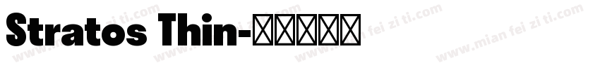 Stratos Thin字体转换